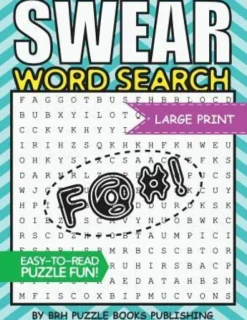 Swear Word Search: Swear Word Search Books For Adults Large Print Slang Curse Cussword Puzzles