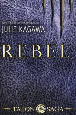Talon saga 2 - Rebel