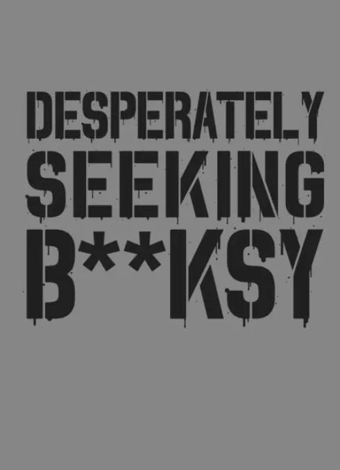 Tapies, X: Desperately Seeking Banksy: New Edition