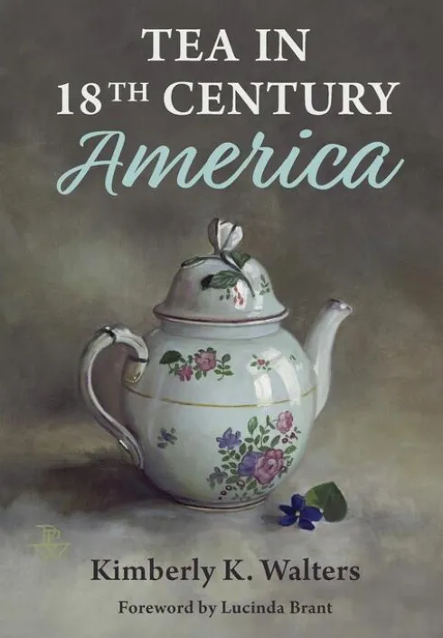 Tea in 18th Century America