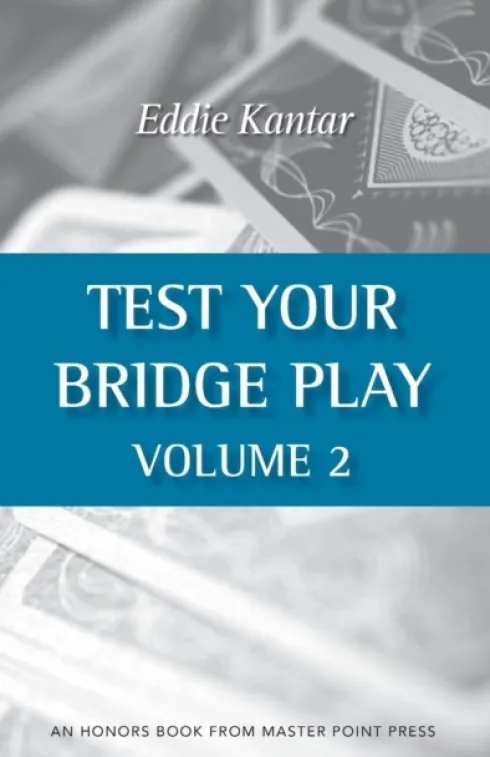 Test Your Bridge Play Volume 2