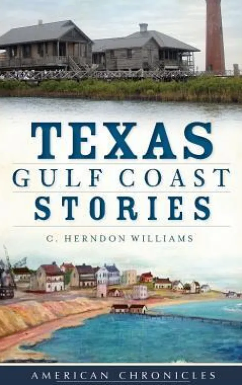 Texas Gulf Coast Stories