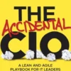 The Accidental CIO