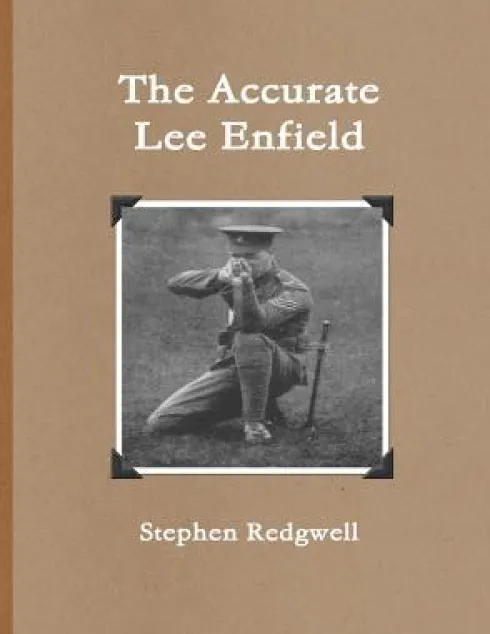 The Accurate Lee Enfield