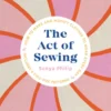 The Act of Sewing