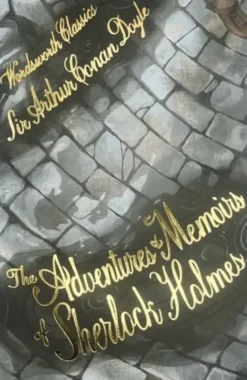 The Adventures & Memoirs of Sherlock Holmes