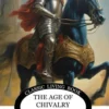 The Age of Chivalry