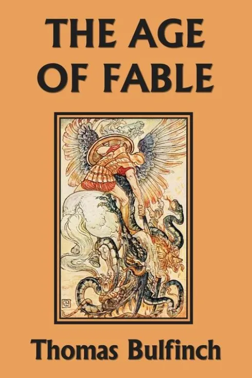 The Age of Fable (Yesterday's Classics)