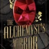 The Alchemyst's Mirror