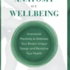 The Anatomy of Wellbeing