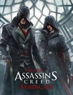 The Art of Assassin's Creed: Syndicate