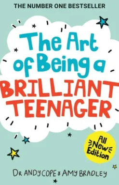 The Art of Being A Brilliant Teenager