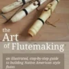 The Art of Flutemaking