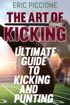 The Art Of Kicking