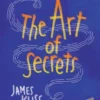 The Art of Secrets
