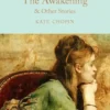 The Awakening & Other Stories