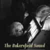 The Bakersfield Sound
