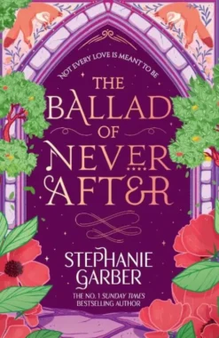 The Ballad of Never After