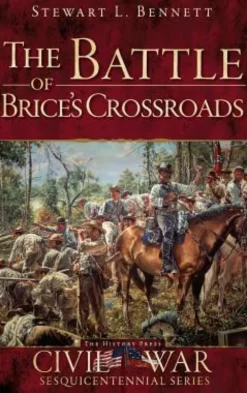 The Battle of Brice's Crossroads