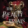 The Beauty Trials