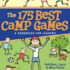The 175 Best Camp Games