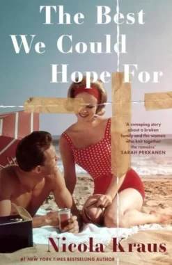 The Best We Could Hope For