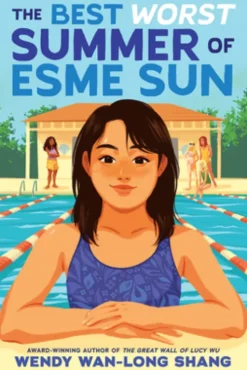 The Best Worst Summer of Esme Sun