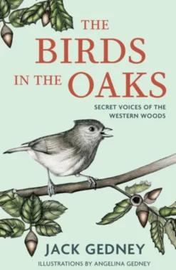 The Birds in the Oaks