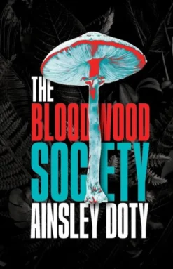 The Bloodwood Society