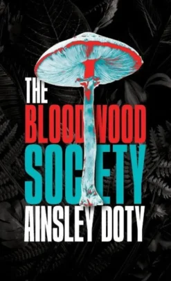 The Bloodwood Society