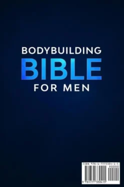 The Bodybuilding Bible for Men