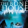 The Bone House