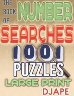 The Book of Number Searches: 1001 Puzzles Large Print