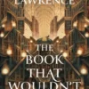The Book That Wouldn’t Burn