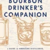 The Bourbon Drinker's Companion