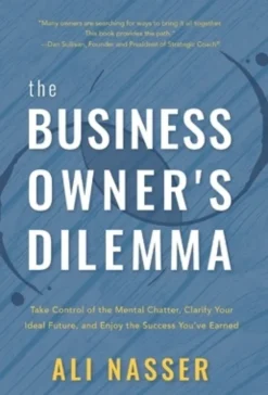 The Business Owner's Dilemma