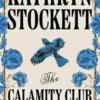 The Calamity Club