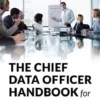 The Chief Data Officer Handbook for Data Governance