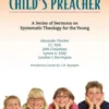 The Child's Preacher