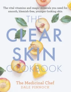 The Clear Skin Cookbook