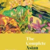 The Complete Asian Cookbook