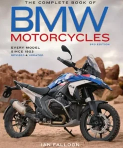 The Complete Book of BMW Motorcycles, 3rd Edition