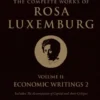 The Complete Works of Rosa Luxemburg, Volume II
