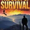 The Cost of Survival