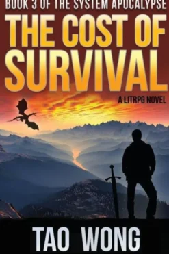 The Cost of Survival