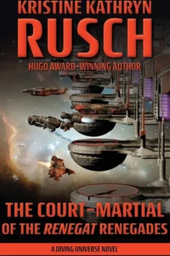 The Court-Martial of the Renegat Renegades