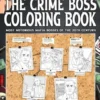 The Crime Boss Coloring Book