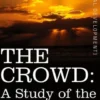 The Crowd