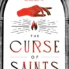 The Curse of Saints