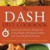 The Dash Diet Cookbook
